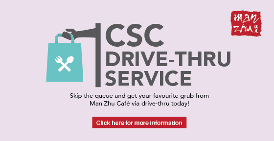 CSC Drive-Thru Service - Man Zhu