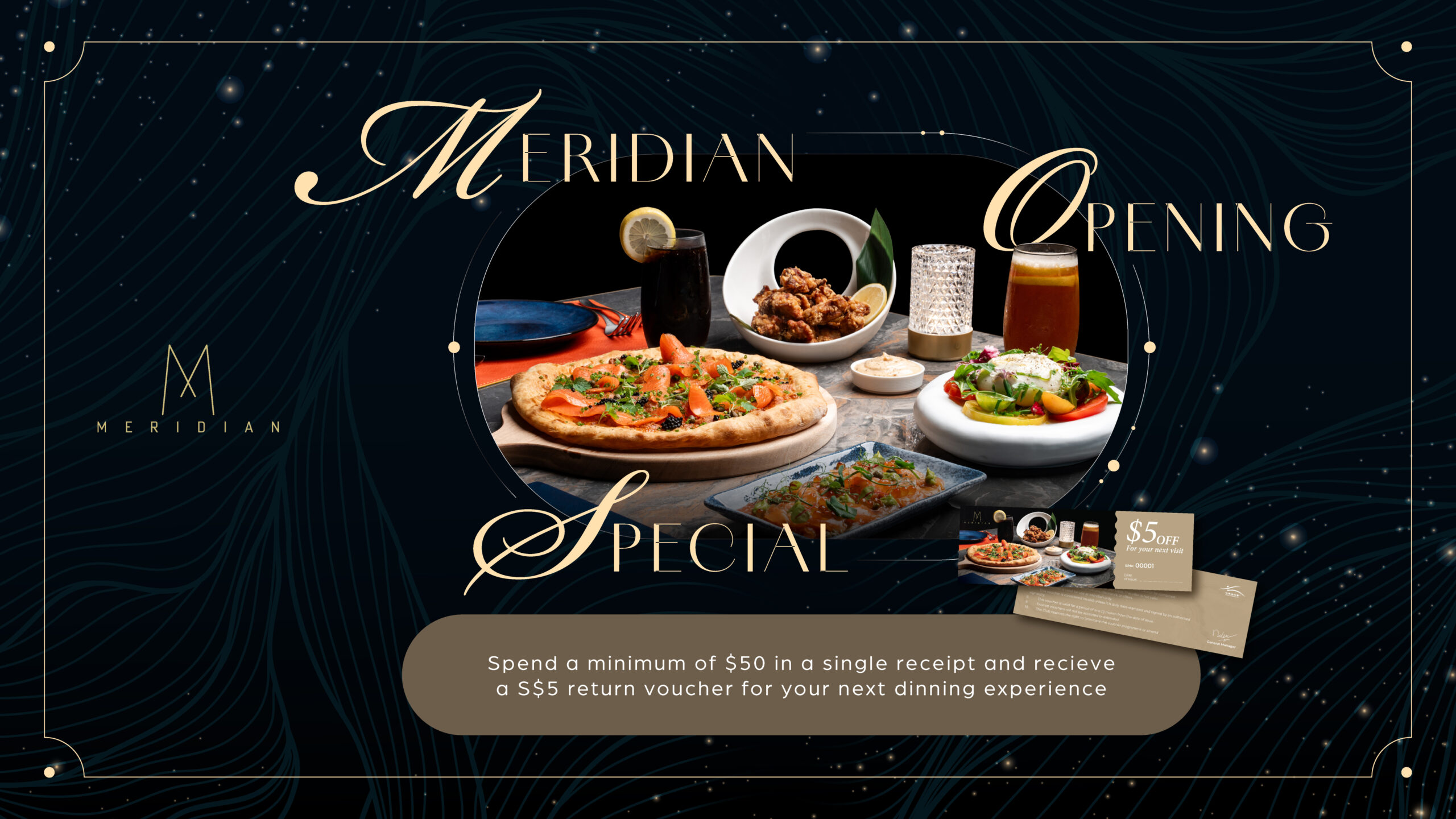 Meridian Restaurant Opening Special Offer